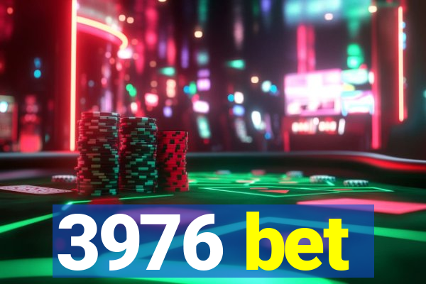 3976 bet